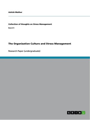 cover image of The Organization Culture and Stress Management